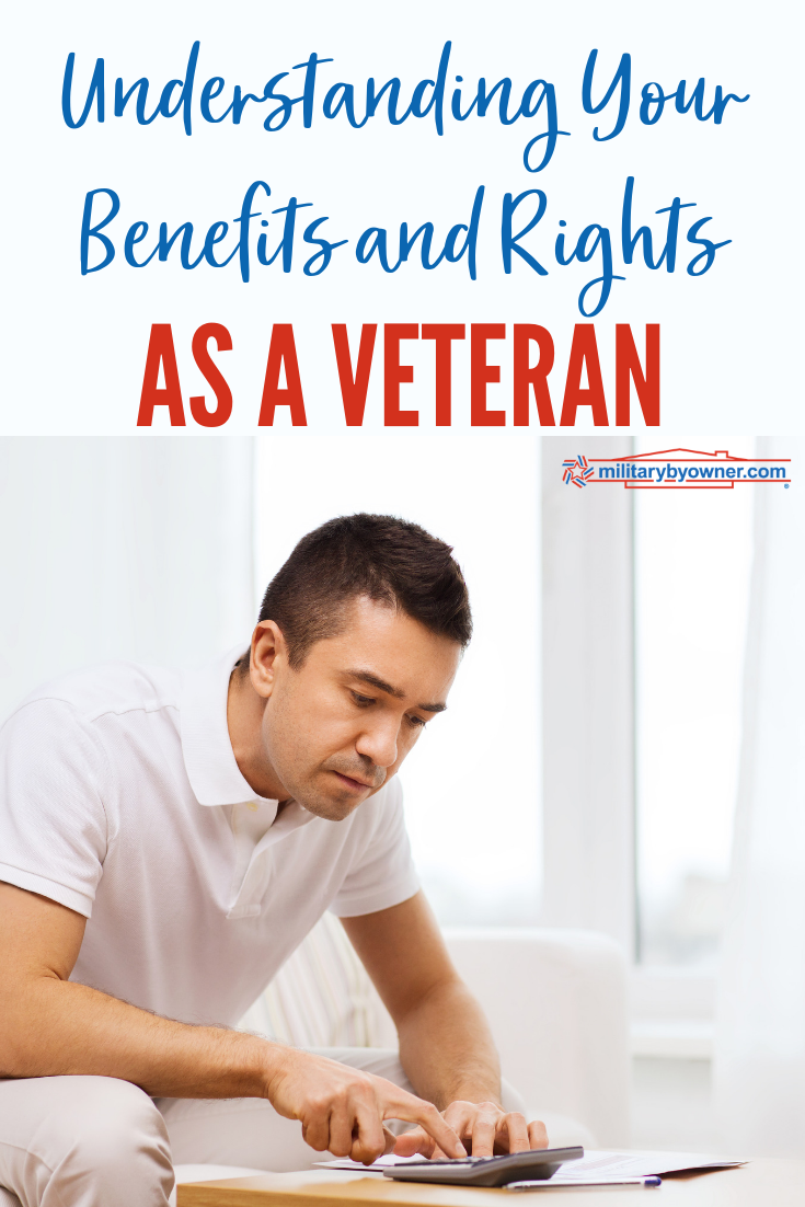 Understanding Your Benefits (and Rights) As A Veteran